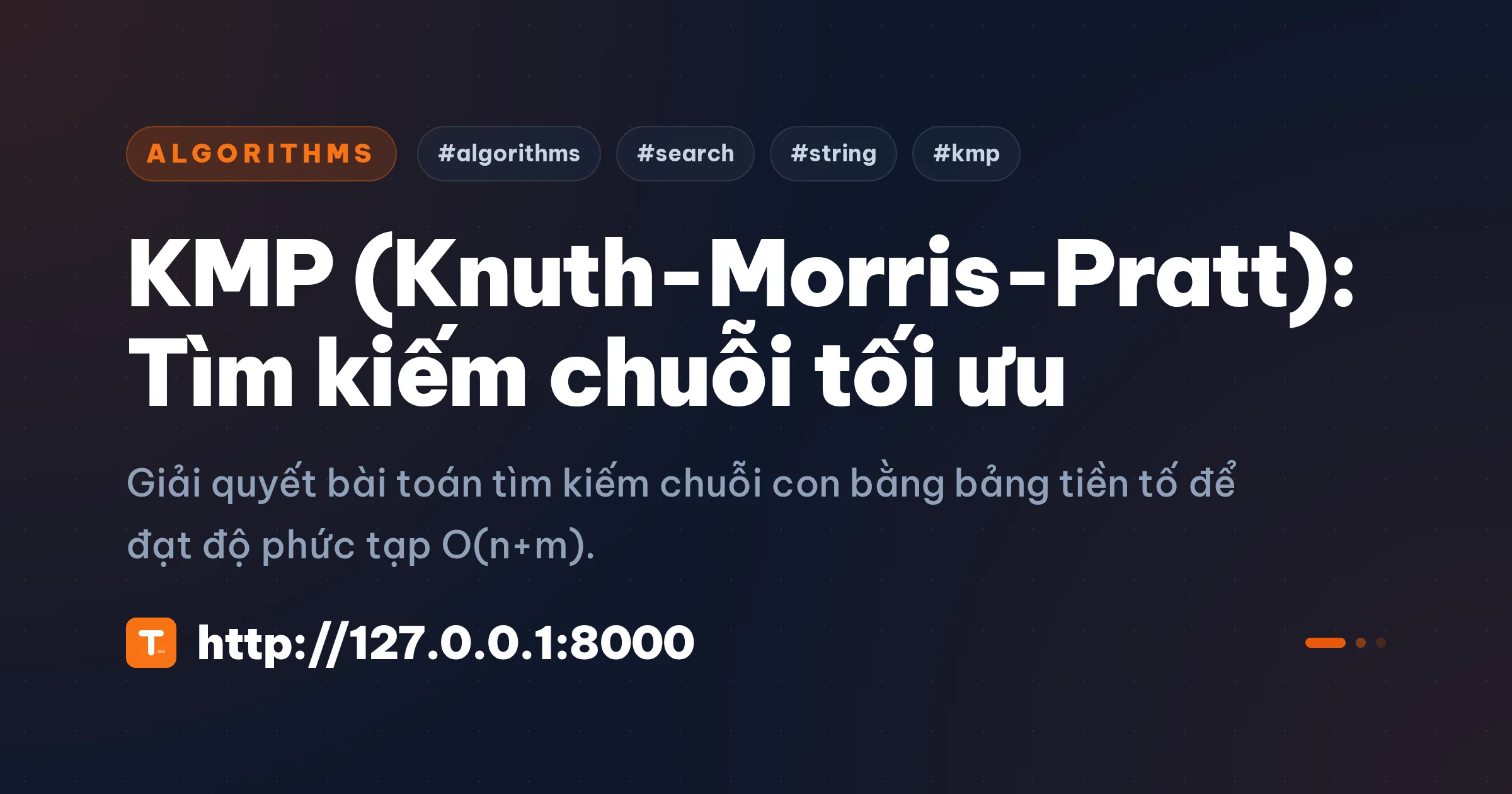 KMP (Knuth-Morris-Pratt): Tìm kiếm chuỗi tối ưu