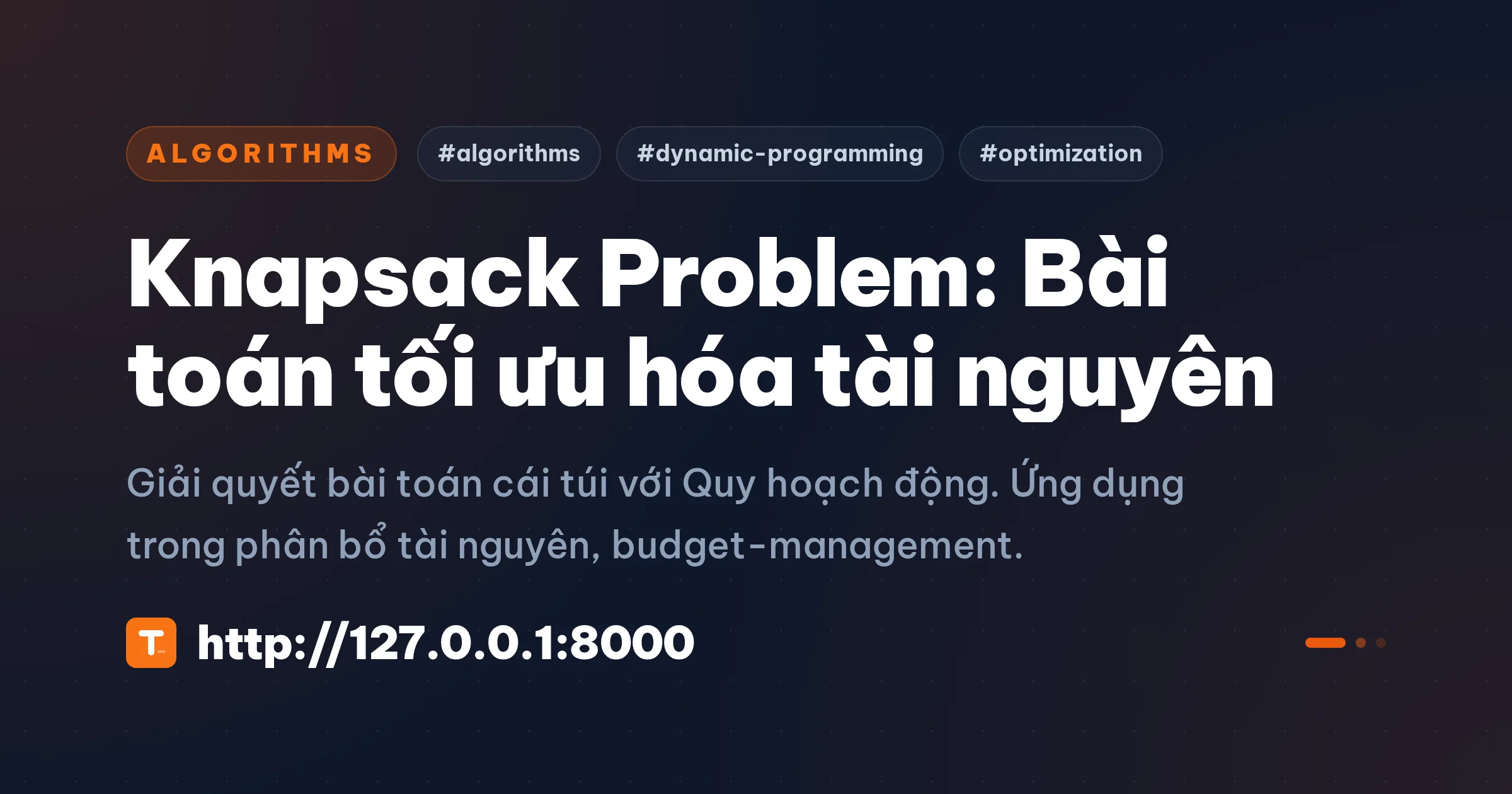 Knapsack Problem: Bài toán tối ưu hóa tài nguyên