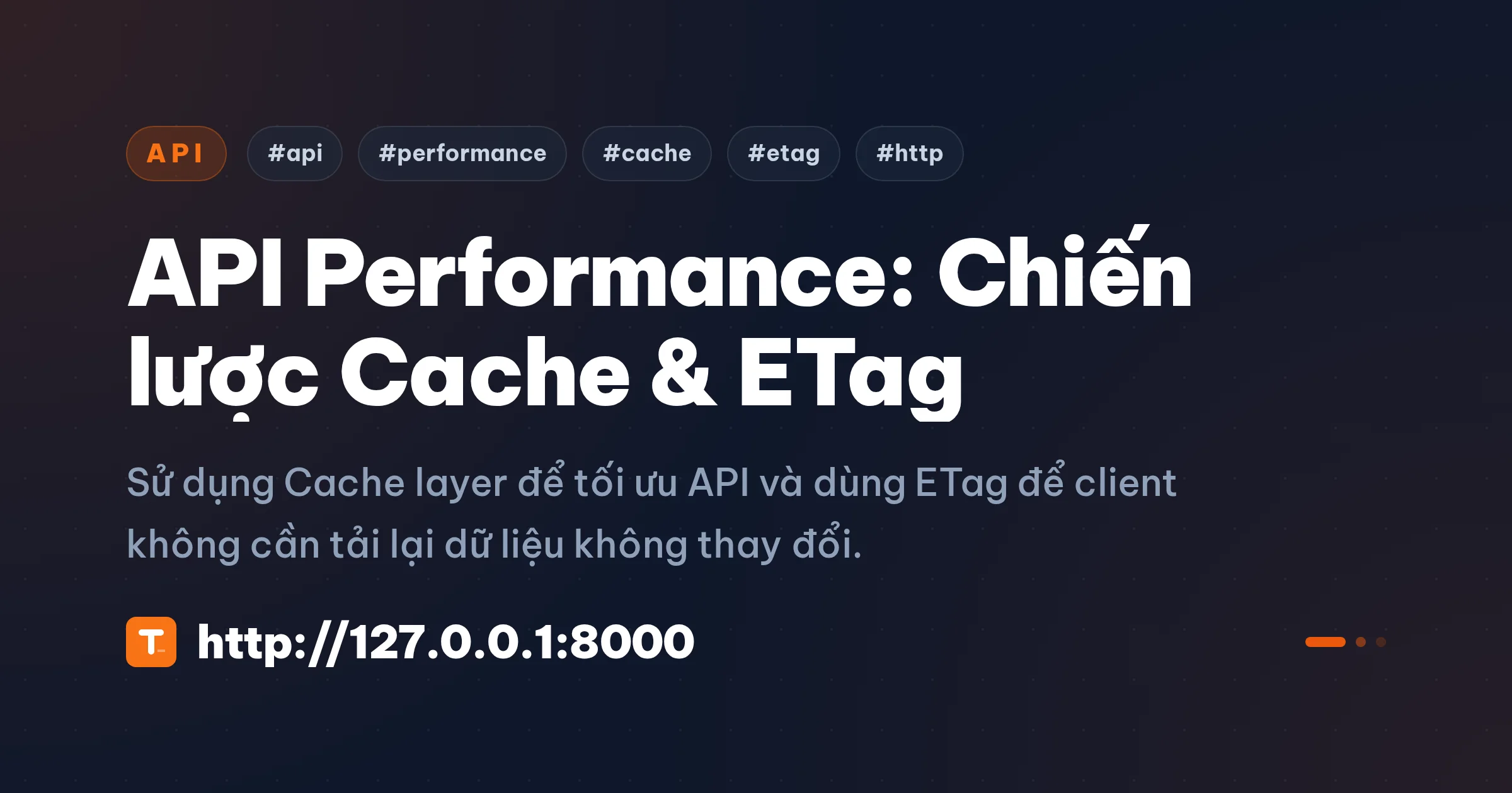 API Performance: Chiến lược Cache & ETag