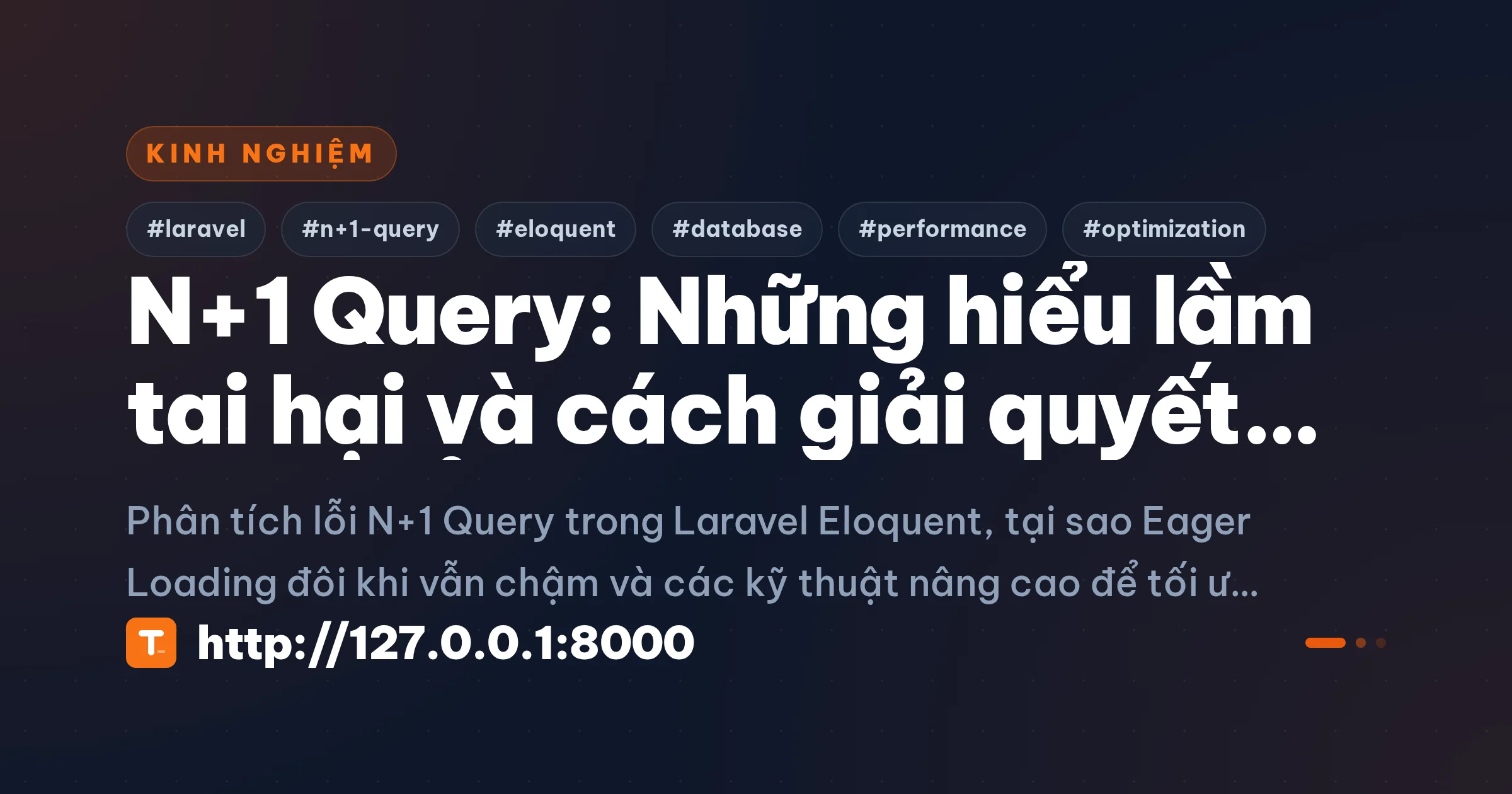 N+1 Query: Những hiểu lầm tai hại và cách giải quyết triệt để