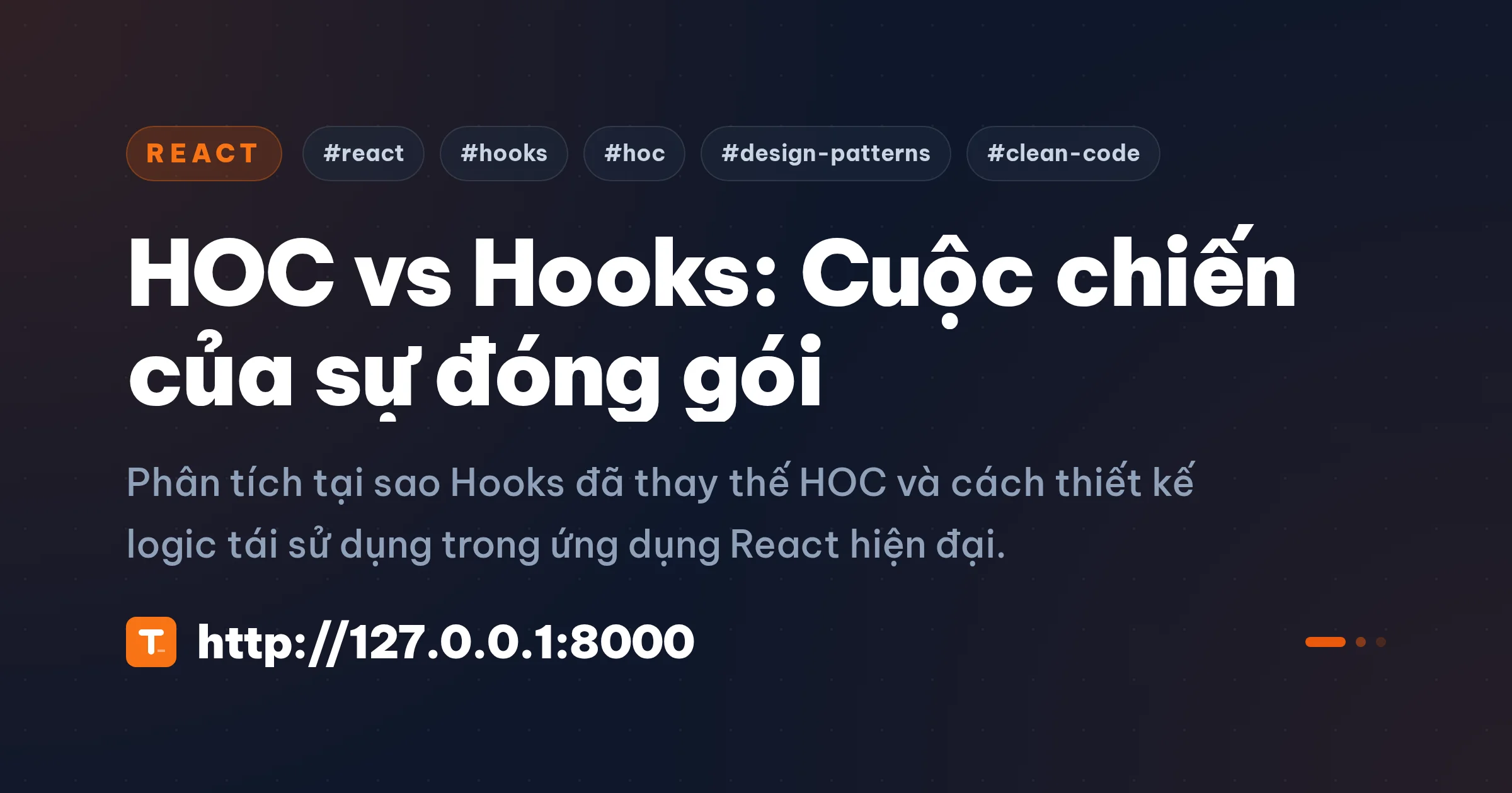 HOC vs Hooks: Cuộc chiến của sự đóng gói