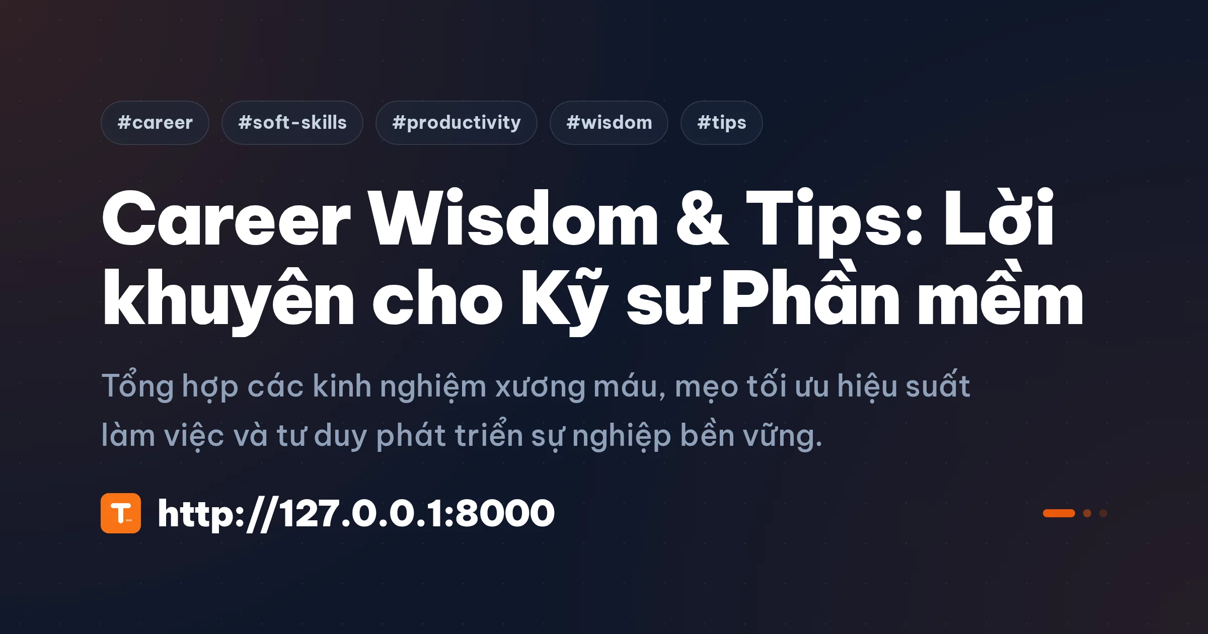 Career Wisdom & Tips: Lời khuyên cho Kỹ sư Phần mềm